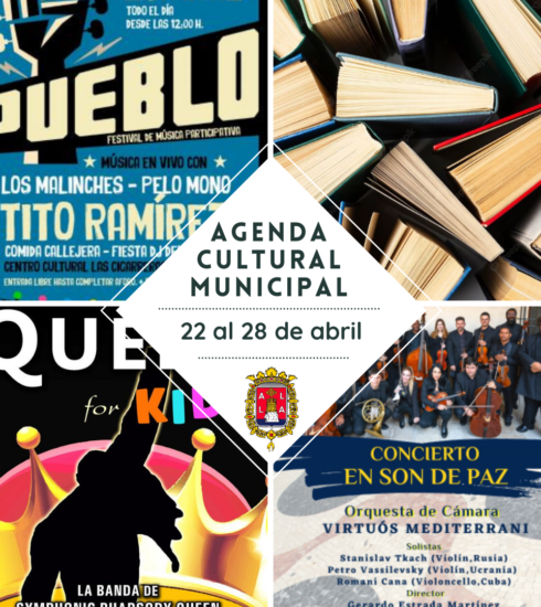 Agenda cultural municipal 22 al 28 abril