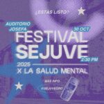 71 273 49564 1784695800 24 10 25 sejuve anuncio festival sejuve 2025 2